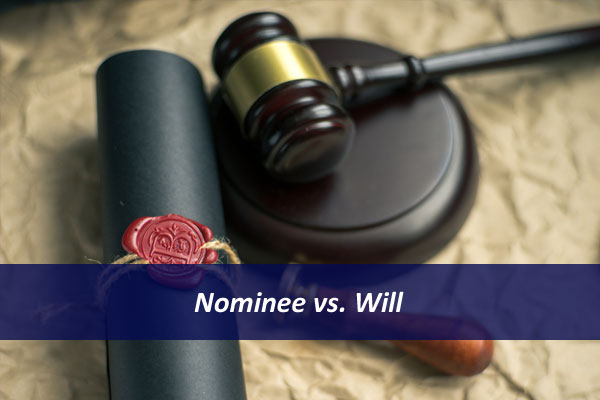 Nominee vs. Will